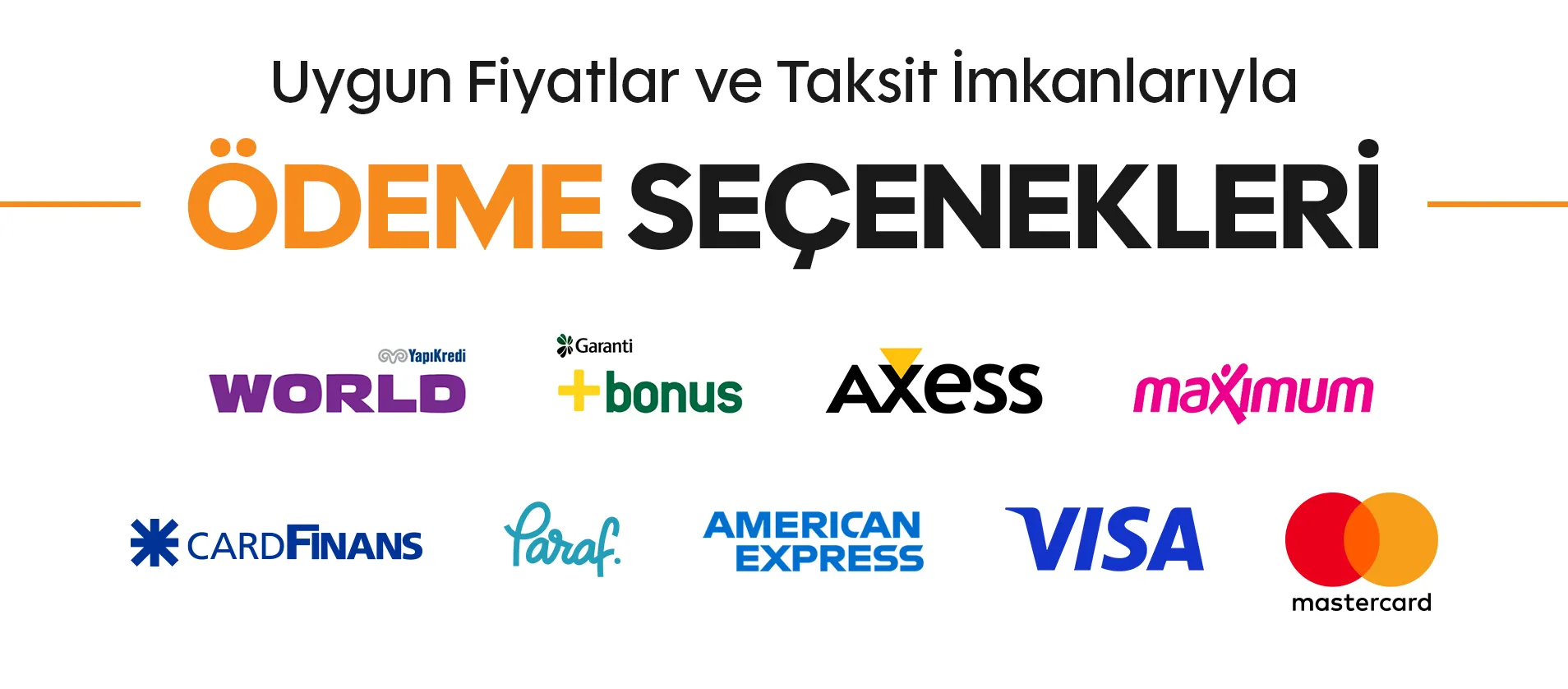 Uygun Fiyatlar ve Taksit İmkanlarıyla Ödeme Seçenekleri