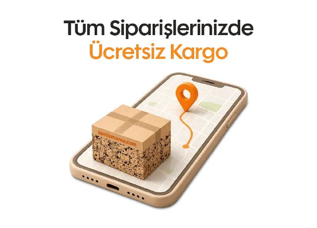 Tüm Siparişlerinizde Ücretsiz Kargo